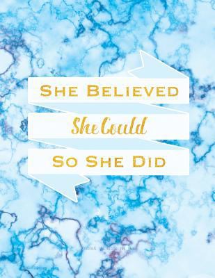 She Believed She Could So She Did Journal - Unl... 1548570230 Book Cover