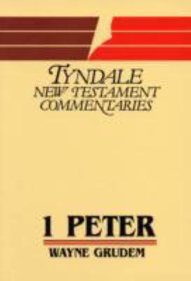 TNTC: 1 Peter (Tyndale Commentaries Series) 0851118860 Book Cover