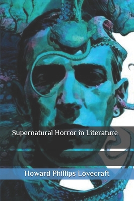 Supernatural Horror in Literature B086PNZL6Y Book Cover