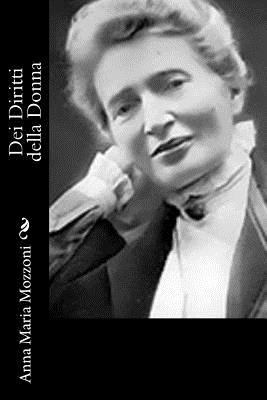 Dei Diritti della Donna [Italian] 1480020532 Book Cover