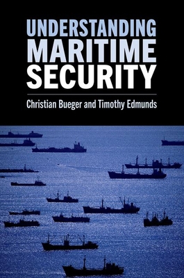 Understanding Maritime Security 019776715X Book Cover