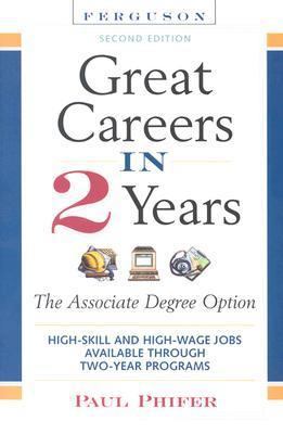 Great Careers in 2 Years, 2nd Edition: The Asso... 0894344153 Book Cover