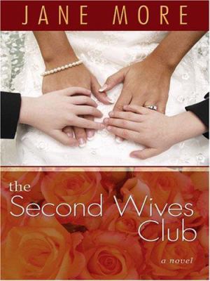 The Second Wives Club [Large Print] 0786290536 Book Cover