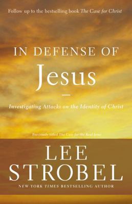 In Defense of Jesus: Investigating Attacks on t... 0310344689 Book Cover