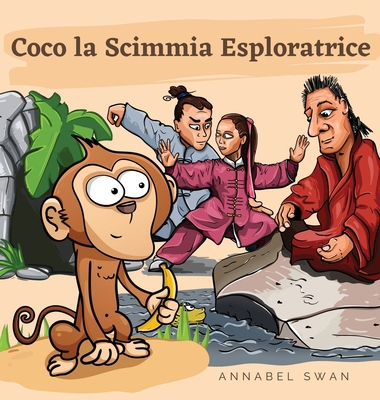 Coco la Scimmia Esploratrice [Italian] 9916730415 Book Cover