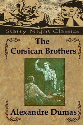 The Corsican Brothers 1484172019 Book Cover
