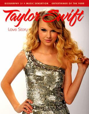 Taylor Swift: Love Story 1600783724 Book Cover