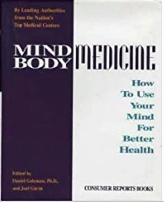 Mind Body Medicine 0890435804 Book Cover