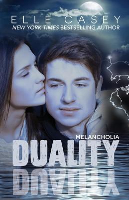 Duality (Book 1): Melancholia 193945574X Book Cover