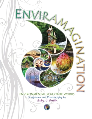 Enviramagination: Environmental sculptures and ... 130420135X Book Cover