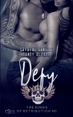 Kings of Retribution MC: Defy [German] 386495634X Book Cover