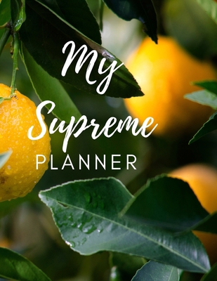 The Supreme Planner: Self Care 1387565931 Book Cover