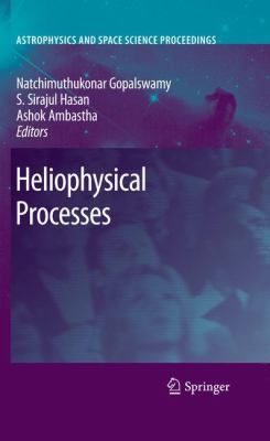 Heliophysical Processes 3642113400 Book Cover