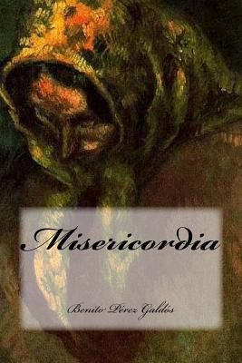 Misericordia [Spanish] 1539596842 Book Cover