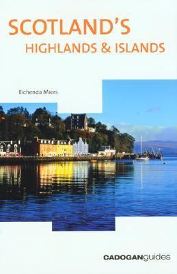 Cadogan Guide Scotland's Highlands & Islands 1860118674 Book Cover