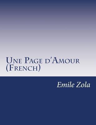 Une Page d'Amour (French) [French] 1500342858 Book Cover