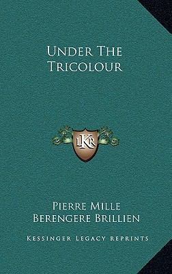 Under the Tricolour 1163848204 Book Cover
