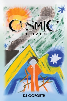 Cosmic Citizen 1956349669 Book Cover