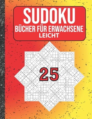 Sudoku Bücher für Erwachsene leicht: 200 Sudoku... [German] B086PNXJYN Book Cover