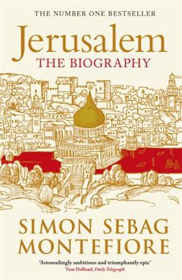 Jerusalem. Simon Sebag Montefiore B01GY0JI0C Book Cover