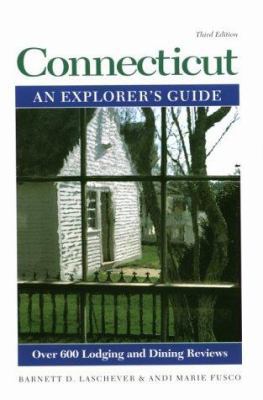 Connecticut: An Explorer's Guide 0881504157 Book Cover