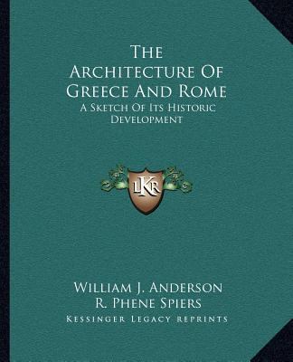 The Architecture Of Greece And Rome: A Sketch O... 1163110620 Book Cover