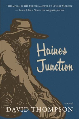 Haines Junction 1927575044 Book Cover