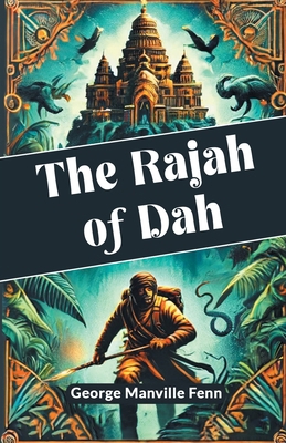 The Rajah of Dah 9364283309 Book Cover