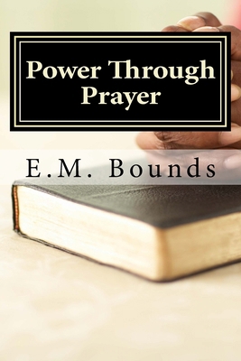 Power Through Prayer 1983782521 Book Cover