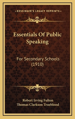 Essentials of Public Speaking: For Secondary Sc... 1164745778 Book Cover