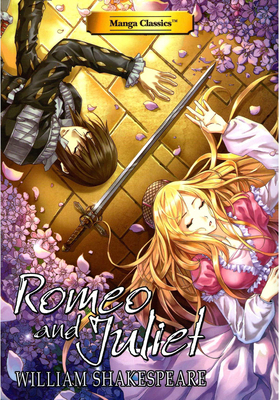 Manga Classics Romeo and Juliet 1947808044 Book Cover