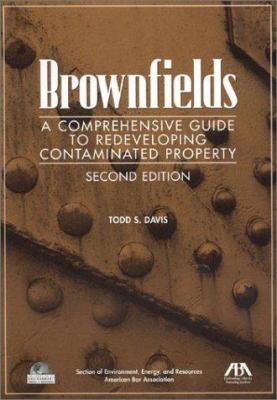 Brownfields, 2nd Edition: A Comprehensive Guide... 1570739617 Book Cover