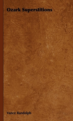 Ozark Superstitions 1406743402 Book Cover