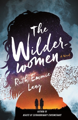 The Wilderwomen 1250246911 Book Cover