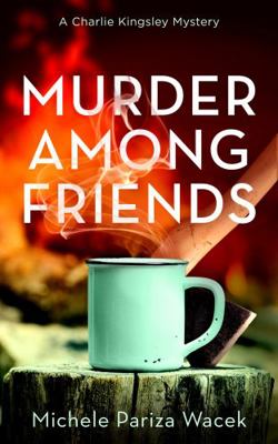 Murder Among Friends 1945363460 Book Cover