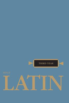 Henle Latin Third Year 0829410287 Book Cover
