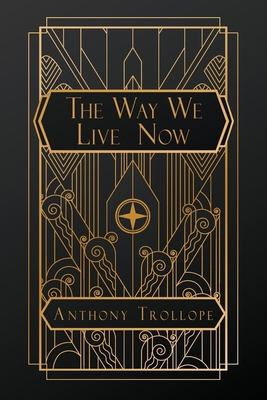 The Way We Live Now B0DJCND97J Book Cover
