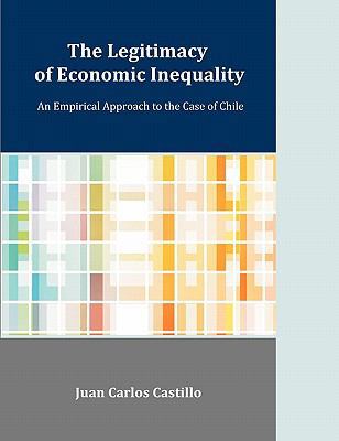 The Legitimacy of Economic Inequality: An Empir... 1599423766 Book Cover