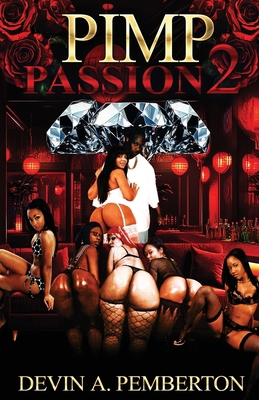 Pimp Passion 2 B0DZTNCS4M Book Cover
