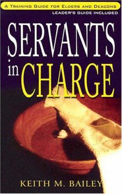 Servants in Charge: A Training Manual for Elder... 0875097456 Book Cover