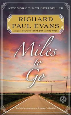 Miles to Go: The Second Journal of the Walk Series 1439191476 Book Cover