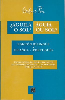 Aguila O Sol? Agui Ou Sol?. Edicion Bilinge Esp... [Spanish] 9681664264 Book Cover