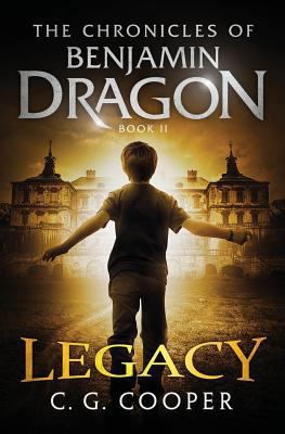 Benjamin Dragon - Legacy (Chronicle of Benjamin... 1537721488 Book Cover