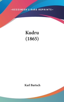 Kudru (1865) 1437264697 Book Cover