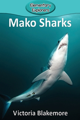 Mako Sharks 1947439820 Book Cover