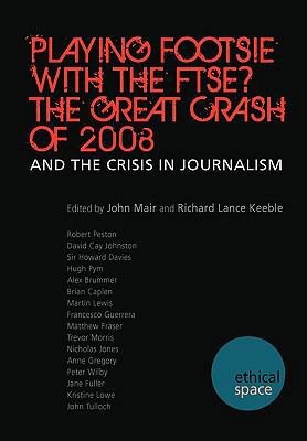 Playing Footsie with the Ftse? the Great Crash ... 1845493974 Book Cover