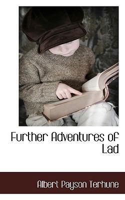 Further Adventures of Lad 1117511170 Book Cover