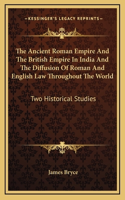 The Ancient Roman Empire and the British Empire... 116349464X Book Cover