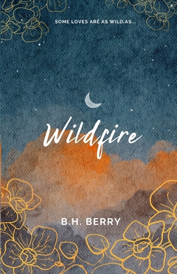 Wildfire B0DMN5X7PF Book Cover