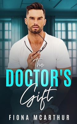 The Doctor's Gift 0645007692 Book Cover